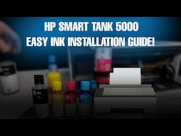 Hp Smart Tank 5000 - Ink Install [Tutorial]