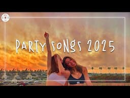 Party songs 2025 🍷 Best songs that make you dance 2025 ~ Songs to sing & dance