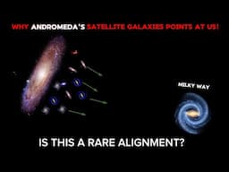"This Can’t Be a Coincidence" New Study Finds Something Weird Happened to Andromeda Long Ago...