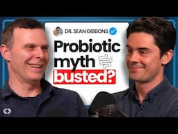 Gut Microbiome Expert: The HIDDEN Side Of Health You're MISSING  | Dr. Sean Gibbons