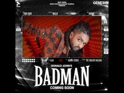 Bad just got better – catch the first look of Badman by Ronald John now!