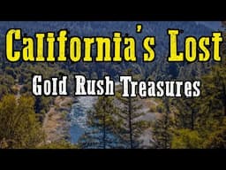 Gold Rush Legends: The Untold Story of Chinese Miners’ Buried Treasure