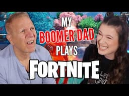Teaching My BOOMER DAD How To Play Fortnite!
