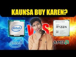 Intel Vs AMD || Which one is better
