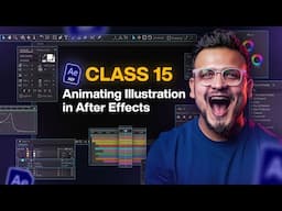 Class 15: Animating Illustration in After Effects | Free After Effects Course