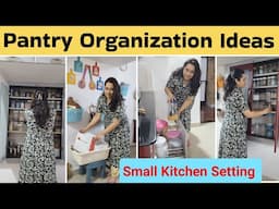 Small Kitchen Pantry Organization Ideas|Setting Things In Small Space|Indian Kitchen Storage Ideas