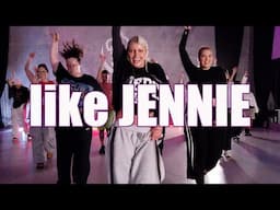 like JENNIE | choreography by Jasmine Meakin (Mega Jam)