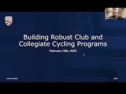 Building Robust Club and Collegiate Cycling Programs - Event Organizer Webinar Series