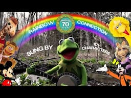 Rainbow Connection cover sung by 10+ Characters!