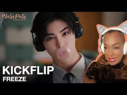 KickFlip - Freeze | Reaction