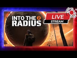 Into the Radius 2 - Sunday Night Livestreams