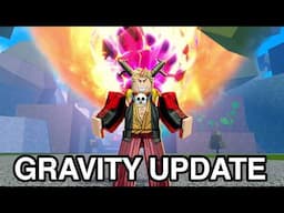 NEWS on Gravity Update is Here!