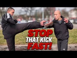 How to Block and Counter Kicks Fast!