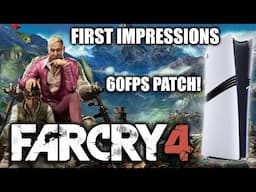 PS5 Pro: Far Cry 4 60fps Patch Is Here! - Great on PRO?