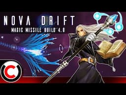 Missiles EVERYWHERE! - Magic Missile Build 4.0 - Nova Drift