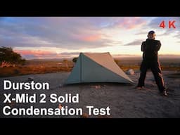 Durston X-Mid 2P Solid Condensation Test