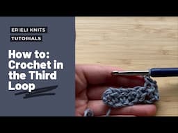 How To Crochet in the Third Loop