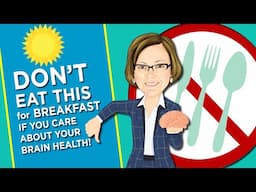 Do NOT Eat This for Breakfast!