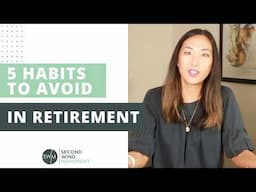 STOP! Avoid These Retirement Habits Now
