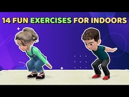 14 FUN FAMILY EXERCISES FOR INDOORS - KIDS WORKOUT