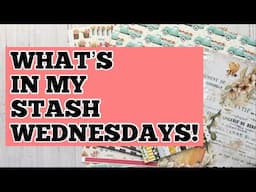 What’s In My Stash Wednesday’s: Spring/Summer  Part 3