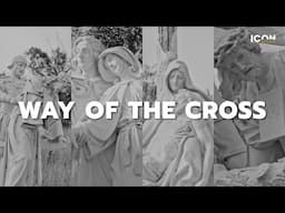 Holy Week | The Way Of The Cross with Fr. Rob Galea