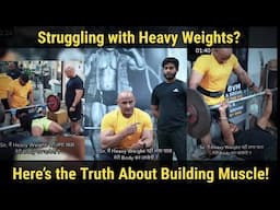 Struggling with Heavy Weights? Here’s the Truth About Building Muscle! | Mukesh Gahlot #youtubevideo