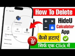 hideu calculator app delete kaise kare | how to delete hideu calculator app |hideu calculator delete