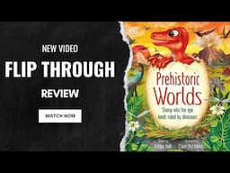 Prehistoric Worlds: Stomp Into the Epic Lands Ruled by Dinosaurs