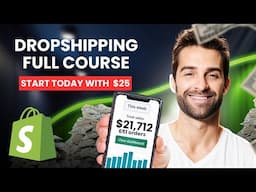 The Only Shopify Dropshipping Guide You Will Ever Need In 2025 (FOR BEGINNERS) 🚀