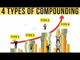 4 TYPES OF COMPOUNDING| THE Best Effective WayS to Compound Your Investments and Become Rich