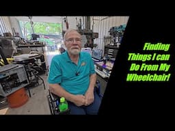 Can I pull off making things from a Wheelchair?