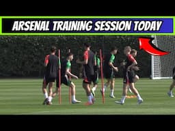 Arsenal Training Session Today