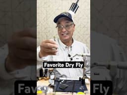 Favorite Dry Fly…from a Legend! #shorts