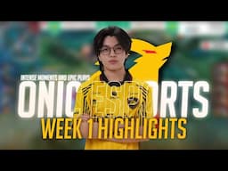 ONIC Esports Week 1 Highlights | Intense Moments & Epic Plays!