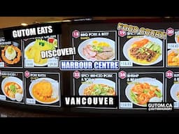 FOOD COURT AT HARBOUR CENTRE FOODIE DESTINATION! CHEAP EATS! | #FOOD #STREETFOOD #VANCOUVER
