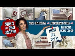 Let’s Get Ready For Red, White & Blue: Past Favorite DIY Patriotic Home Decor +2 New Crafts for 2025