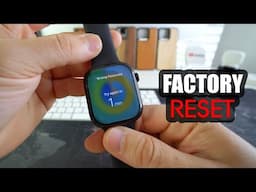 How To Hard Reset Apple Watch Series 10 - Factory Reset