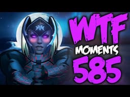 Dota 2 WTF Moments 585