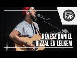 Révész Dániel - Bízzál én lelkem // Ez az a nap! Stadion 2025 Szombathely