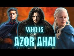 Who is Azor Ahai aka The Prince who was Promised?