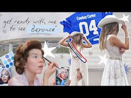 get ready with me to see BEYONCÉ 💙 🇺🇸 [ + cowboy carter vlog ]