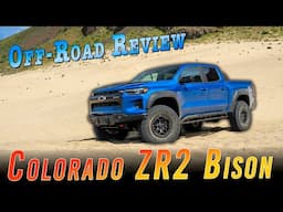 2025 Chevy Colorado ZR2 Bison Offroad Review | Is This The Best Mid-Sized Off-Road Truck?