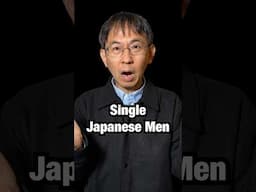 Why There Are So Many Single Japanese Men