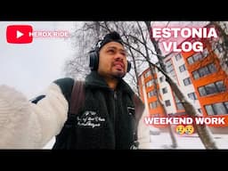 Estonia europe 🇪🇪Weekend work  khatrakai vaiyo galera😢 jhan jhan chiso badyo😭