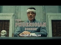 The Phoenician Scheme - Officiële Trailer | (Universal Pictures) - HD