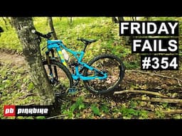 Friday Fails #354