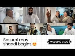 Sasural may shaadi begins 🥰