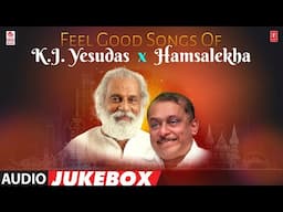 Feel Good Song | K.J. Yesudas Hits | Hamsalekha Hits | KJ Yesudas Hit Songs | Hamsalekha Songs
