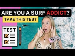 Are You OBSESSED With Surfing? Take This Test Now!